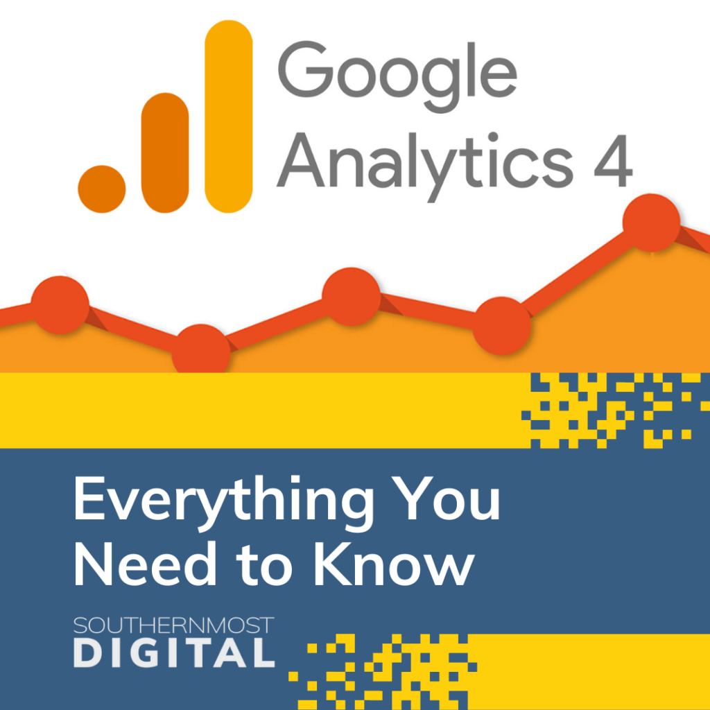 everything you need to know google analytics 4